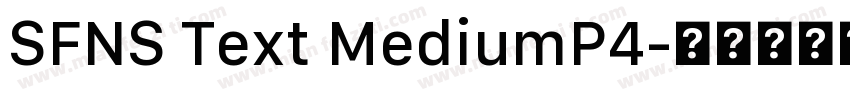 SFNS Text MediumP4字体转换